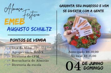 Escola Augusto Schultz promove Almoço Festivo neste domingo (4)