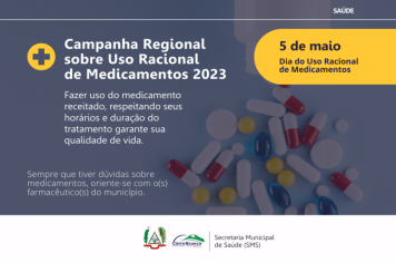 Campanha Regional promove uso racional de medicamentos