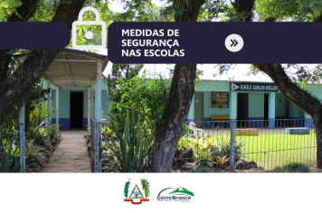 Plano de Contingência: medidas de segurança entram em vigor nas escolas de Cerro Branco