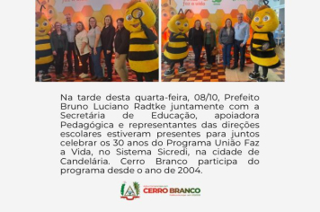  CERRO BRANCO PARTICIPA DE CELEBRAÇÃO AOS 30 ANOS DO PROGRAMA A UNIÃO FAZ A VIDA