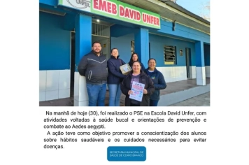Saúde na Escola: EMEB David Unfer recebe ações de saúde bucal e combate à dengue
