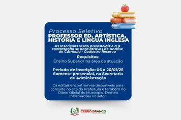 PROCESSO SELETIVO: PROFESSOR - Educação Artística, História e Língua Inglesa