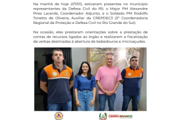 Cerro Branco recebe Defesa Civil do RS para fiscalização e orientação técnica sobre recursos destinado ao município