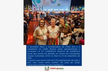 REPRESENTANTES DE CERRO BRANCO PARTICIPAM DA 14ª CONFERÊNCIA NACIONAL DE ASSISTÊNCIA SOCIAL