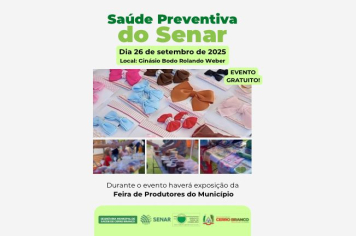 EVENTO SAÚDE PREVENTIVA DO SENAR - Feira de Produtores