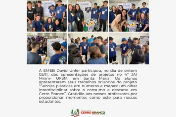 EMEB DAVID UNFER PARTICIPA DE 4ª JORNADA ACADÊMICA INTEGRADA (JAI) MIRIM, NA UNIVERSIDADE FEDERAL DE SANTA MARIA (UFSM)
