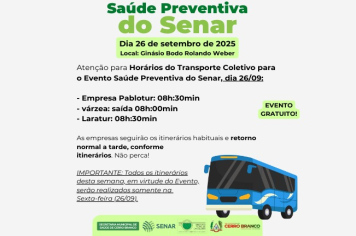 TRANSPORTE PARA O EVENTO SAÚDE PREVENTIVA DO SENAR