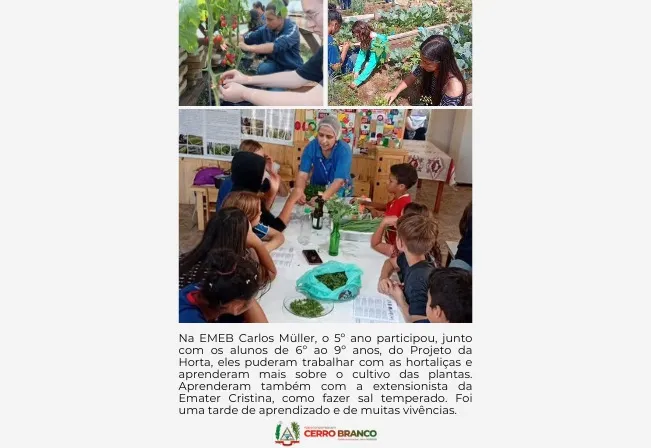 PROJETO HORTA ESCOLAR: Alunos do 5° ao 9° da EMEB Carlos Muller, participam de atividade prática com o cultivo de hortaliças