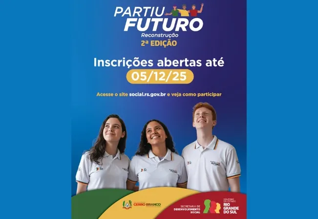 PROGRAMA PARTIU FUTURO RECONSTRUÇÃO: INSCRIÇÕES ABERTAS ATÉ O DIA 05 DE DEZEMBRO 