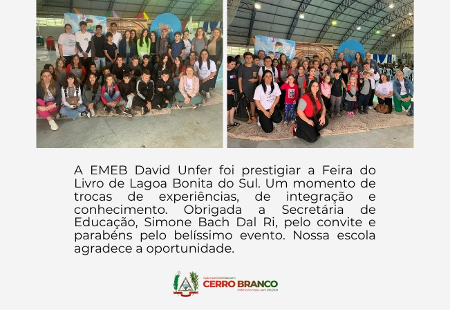 EMEB DAVID UNFER DE CERRO BRANCO PARTICIPA DA FEIRA DO LIVRO DE LAGOA BONITA DO SUL