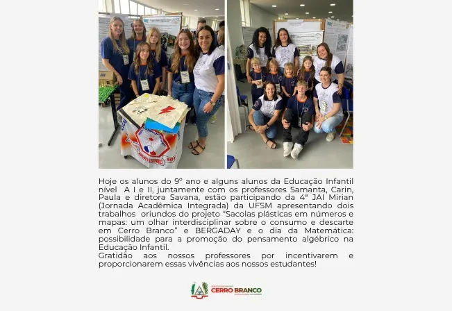 EMEB AUGUSTO SCHULTZ PARTICIPA DE 4ª JORNADA ACADÊMICA INTEGRADA (JAI) MIRIAN, NA UNIVERSIDADE FEDERAL DE SANTA MARIA (UFSM)