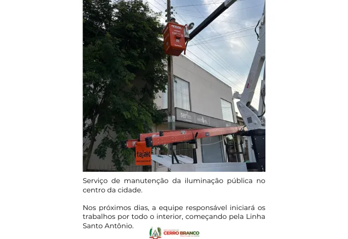 Equipe da iluminação pública intensifica serviços no centro da cidade